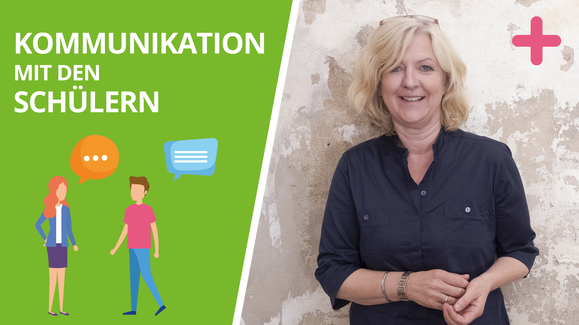 Kommunikation mit den Schülern – „Der Draht zueinander!“